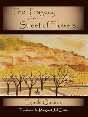 cover image of The Tragedy of the Street of Flowers